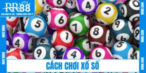 Học Cách Chơi Xổ Số RR88 – Bí Quyết Săn Thưởng Hiệu Quả
